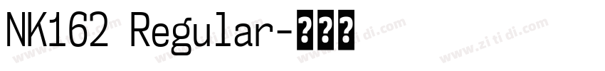 NK162 Regular字体转换
